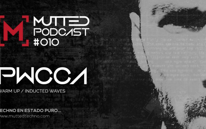 MUTTED PODCAST #010 - PWCCA